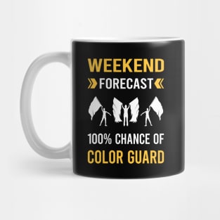 Weekend Forecast Color Guard Colorguard Mug